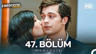 Medcezir 47. Bölüm (FULL HD)