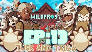 WildFrost (Deckbuilder Roguelike)  Ep:13 Tusk and Taiga