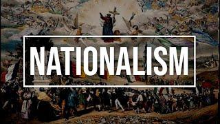 NATIONALISM: Political Ideology