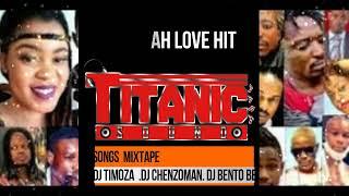 Soul Jah Love Hit Songs  Mix By Dj Chenzoman & Dj Timoza  Titanic Sound