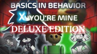 Basics in Behavior  You're Mine [DELUXE EDITION] (Ultimate Version Tribute 2024)