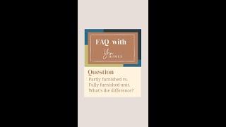 FAQ with Yin Homes: Partly furnished vs Fully furnished unit. What's the difference?