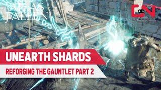 How to Find Unearth Shards in Atlas Fallen - Reforging the Gauntlet