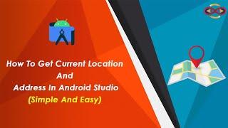 How to get current location in android studio | tutorial | latitude | longitude | address