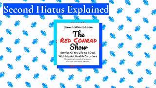 The Red Conrad Show - Second Hiatus Explained - 34