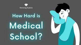 How Hard is Medical School? | Is it as Difficult as Everyone Says?