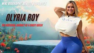 Olyria Roy: Luxury Curvy Model & Plus Size Fashion Icon | Empowering Body Positivity & Beauty