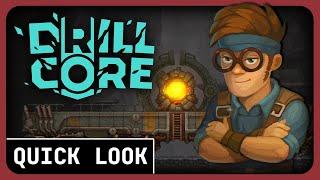 Drill Core Gameplay Early Access - Rock and Stone! (Not Quite)