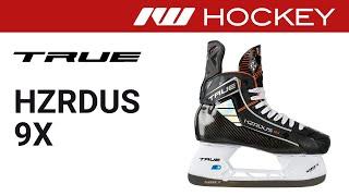 True HZRDUS 9X Skate Review