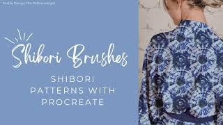 Using Procreate to Create Seven Shibori Techniques