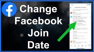 How To Change Facebook Join Date