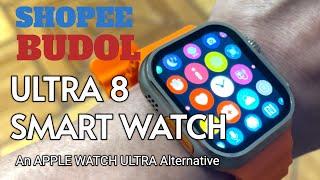 SHOPEE BUDOL #10: ULTRA 8 SMART WATCH #Ultra8 #AppleWatchUltraAlternative #TaraAnythingGoes