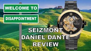 Welcome To Disappointment - Seizmont Daniel Dante Review