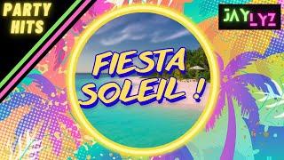 PARTY SONGS FIESTA SOLEIL 001 Magic System, Lucenzo, Jessy Matador #zumba #kuduro #tropical