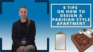 9 Tips On How to Design a Parisian Style Apartment