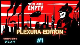 Прохождение You Are Empty (2006) - PLEXURA EDITION | Часть 1