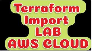 Terraform import existing resources in aws