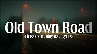 Lil Nas X - Old Town Road ft. Billy Ray Cyrus (Lyrics)