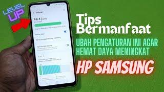 Cara Meningkatkan Hemat Daya Baterai Di Hp Samsung | Tips Bermanfaat