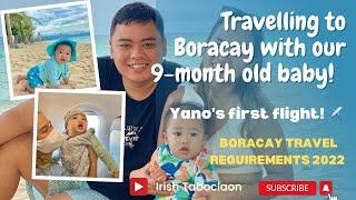 FIRST TIME FLYING WITH AN INFANT + BORACAY TRAVEL REQUIREMENTS  + TRAVEL TIPS