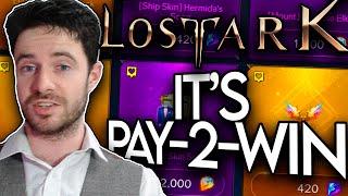 Lost Ark IS Pay-2-Win (here's why)