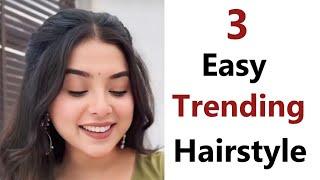 3 Easy trending Hairstyle - New & Easy Hairstyle | Hairstyle for Girls | hairstyles