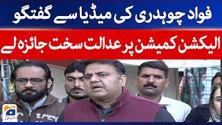 PTI Leader Fawad Chaudhry Media Talk | Geo News