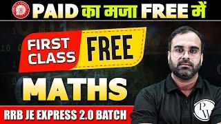 RRB JE 2024 | Maths Class For CE, ME, EE & EC Branch | First Class Free | RRB JE 2.0 Batch B