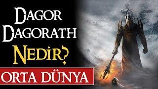 DAGOR DAGORATH (SON SAVAŞ) NEDİR?