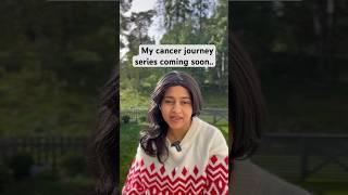 My cancer journey series coming soon  #ytshorts #cancer