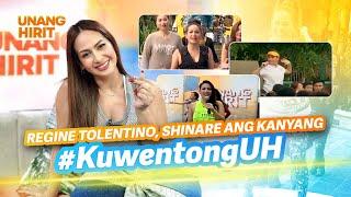 Regine Tolentino, shinare ang kanyang #KuwentongUH! | Unang Hirit