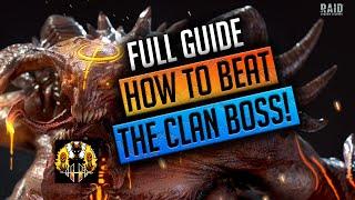 RAID: Shadow Legends | HOW TO BEAT THE CLANBOSS! FULL GUIDE!