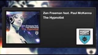 Zen Freeman feat. Paul McKenna - The Hypnotist