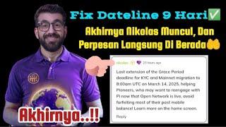 Akhirnya PionersNikolas Muncul Dan Berpesan Langsung Di Beranda