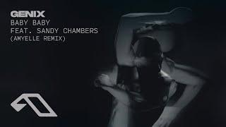 Genix & Sandy Chambers - Baby Baby (AmyElle Remix)