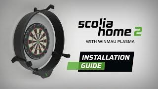 Scolia Home 2 installation guide - for Winmau Plasma light surround