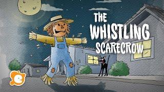 Scary Halloween Story for Kids - The Whistling Scarecrow - by ELF Learning