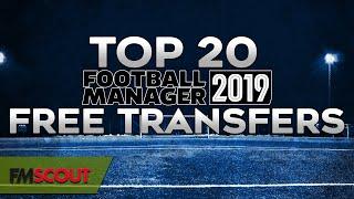 The best Football Manager 2019 Free Transfers - Top 20 FM19 Free Transfers