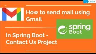 Send an email using Gmail API in Spring Boot | spring-boot-starter-mail package l Part 1