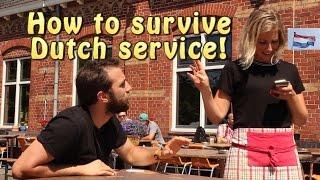 Learn Dutch and How to Survive Dutch Service #1