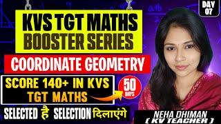 COORDINATE GEOMETRY - KVS TGT MATHEMATICS | DSSSB | KVS | NVS | HTET TGT | EMRS | CHANDIGARH | STATE
