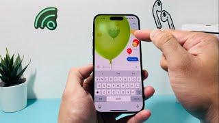 How to Send a Message with Balloons Special Effect on iPhone