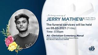 Funeral Service of Jerry Mathew (21) On 05/03/2021 3:00 PM onwards