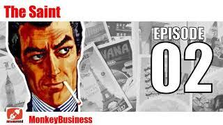 Simon Templar The Saint Radio Show - 02 - Monkey Business - Mystery Audiobook