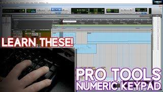 PRO TOOLS | NUMERIC KEYPAD SHORTCUTS \\ MUST KNOW PRO SHORTCUTS 