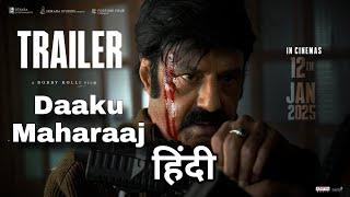 Daaku Maharaaj Trailer Hindi Scrutiny | NBK, Pragya, Shraddha, Bobby Deol | Thaman S| Trailer Review