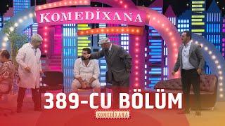 Komedixana  389-cu Bölüm 22.09.2024