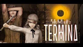 Fear & Hunger 2: Termina - Stream Valelpav # 18