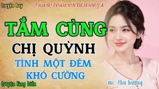 Nghe chuyện thầm kín đêm khuya ngủ ngon : MẬT NGỌT TÌNH MỘT ĐÊM | Đọc truyện đêm khuya hay nhất