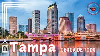 Descubre Tampa, Florida. Cerca de todo